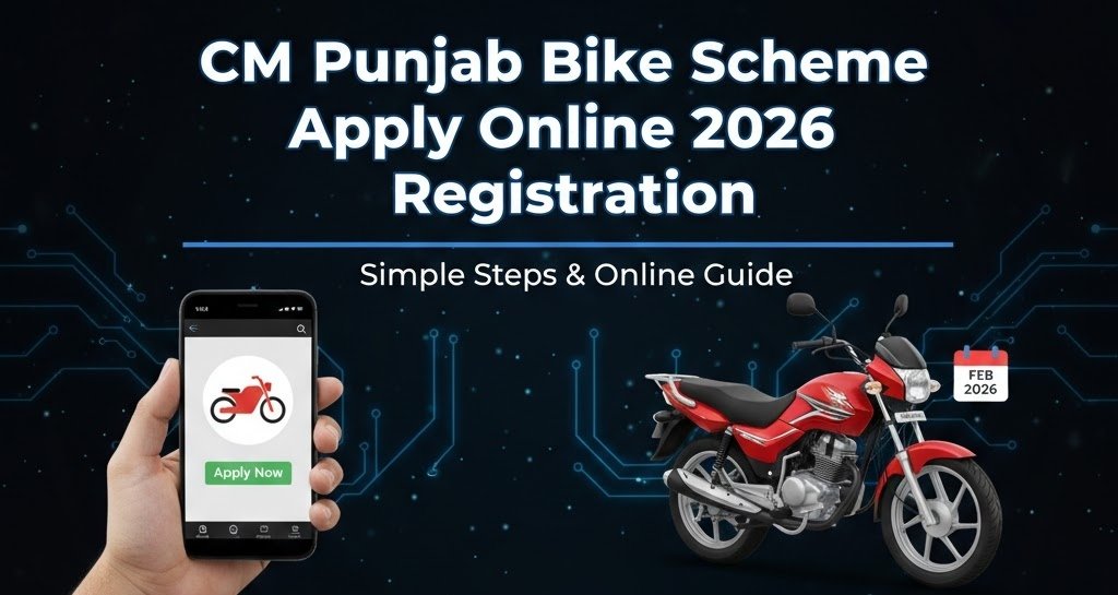CM Punjab Bike Scheme Apply Online 2026 Registration